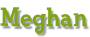 Meghan