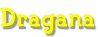 Dragana